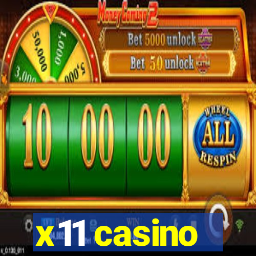 x11 casino